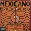 Mexicano (Remasterizado) album lyrics, reviews, download