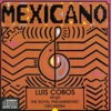 Mexicano (Remasterizado)