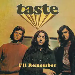 I'll Remember by Taste album reviews, ratings, credits