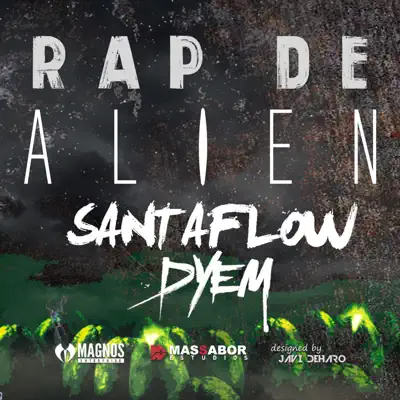Rap de Alien - Single - Santaflow