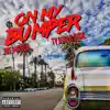 On My Bumper (feat. Ty Dolla $ign) - Single album lyrics, reviews, download