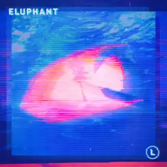L - Single by Eluphant album reviews, ratings, credits