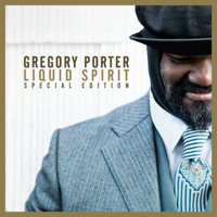 Gregory Porter - Liquid Spirit (Special Edition) artwork
