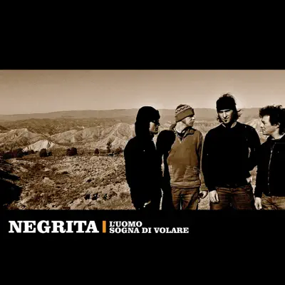 L'Uomo Sogna di Volare (Corazon Tradicional) - Single - Negrita