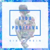 Vida Positiva - EP