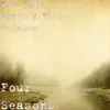 Stream & download Four Seasons (feat. Destroy With Science) - Single