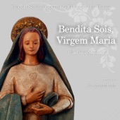 Bendita Sois Virgem Maria (Cânticos Marianos) artwork
