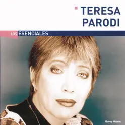 Los Esenciales - Teresa Parodi