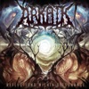 Arkaik - Reflections Within Dissonance