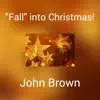 "Fall" into Christmas! - EP album lyrics, reviews, download