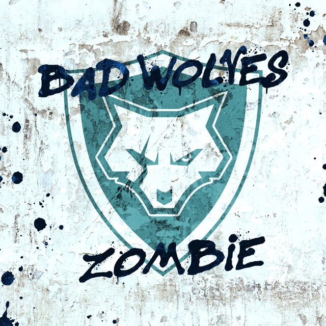 Bad Wolves Zombie - Single Album Cover