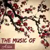 The Music of Asia - Evening Zen Calmness, Sounds of Nature for Zen Garden Ambience album lyrics, reviews, download