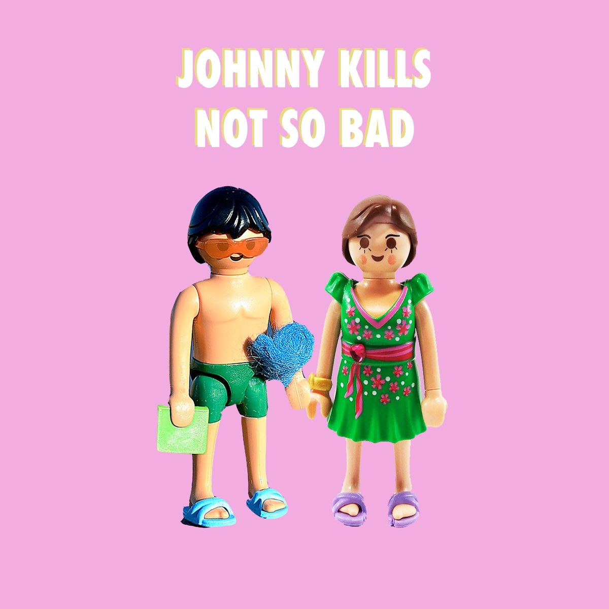 Johnny bad. Not so Bad. Its not so Bad. Johnny Kills. Is not so Bad песня.