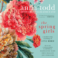 Anna Todd - The Spring Girls (Unabridged) artwork