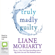 Liane Moriarty - Truly Madly Guilty (Unabridged)