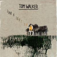 Tom Walker - Leave a Light On artwork