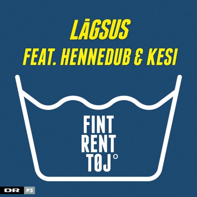 Fint Rent Tøj Lågsus Feat. & Kesi | Shazam