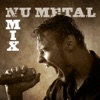 Nu Metal Mix artwork