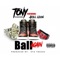 Ball Again (feat. Axel Leon) - Tony Sunshine lyrics