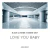 Stream & download Love You Baby - Single