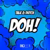 Stream & download Doh! (The Edits) - Single