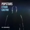 Popstars (feat. Conor Moriarty) - Ethan Castro lyrics