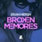 Broken Memories (Club Mix) - Eran Hersh lyrics