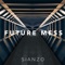 Future Mess artwork