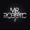 Prolly - Mr.Robotic lyrics
