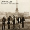 Livin' Blues - Tongue 'n' Groove (feat. Pete Wingfield)