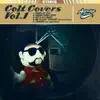 Colt Covers, Vol. 1 - EP album lyrics, reviews, download