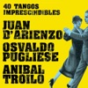 Osvaldo Pugliese - Recuerdo