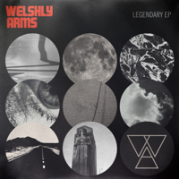 Welshly Arms - Legendary EP artwork