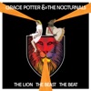 Grace Potter & The Nocturnals - Never Go Back