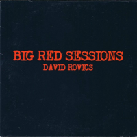 David Rovics - Big Red Sessions artwork
