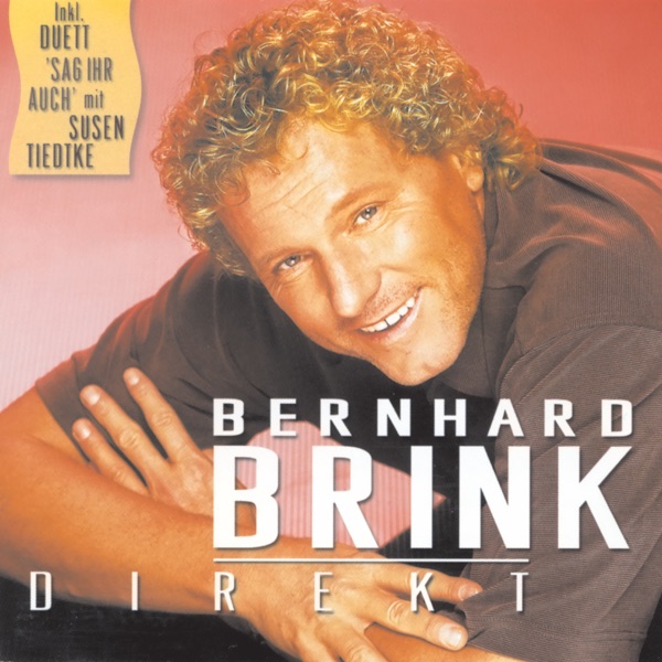 Bernhard Brink - Geh Doch