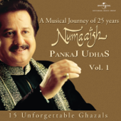 Numaaish, Vol. 1 - Pankaj Udhas