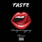 Taste - Dxrtymoney JC lyrics