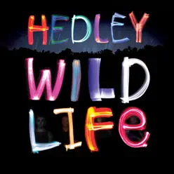 Wild Life (Deluxe Version) - Hedley