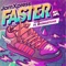 Faster (feat. Livingstone) - Jam Xpress lyrics