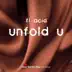 Unfold U - Single album cover