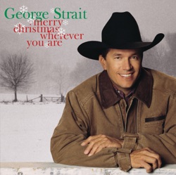 George Strait - Old Time Christmas