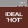 Ideal-Hot