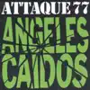 Angeles Caidos album lyrics, reviews, download