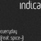 Everyday (feat. Spice-1) - Indica lyrics