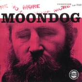 More Moondog / The Story of Moondog artwork