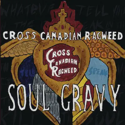Soul Gravy - Cross Canadian Ragweed Soul Gravy - Cross Canadian Ragweed