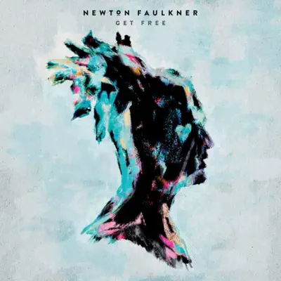 Get Free (Radio Edit) - Single - Newton Faulkner