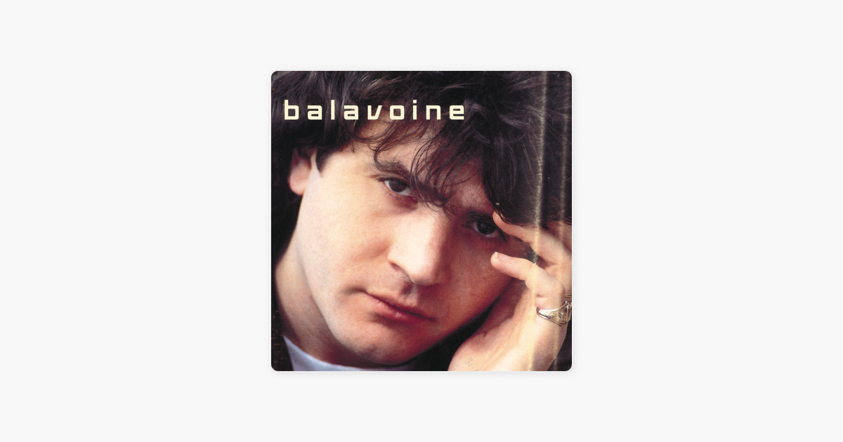 TÉLÉCHARGER DISCOGRAPHIE BALAVOINE