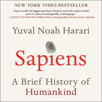 Yuval Noah Harari - Sapiens: A Brief History of Humankind (Unabridged) artwork